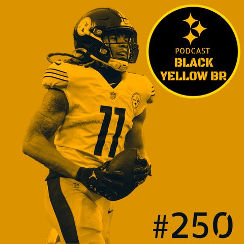 BlackYellowBR 250 - Steelers vs Ravens Semana 18 NFL 2021