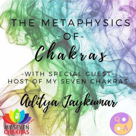 Metaphysics of Chakras
