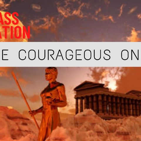 THE COURAGEOUS ONES|| PRINCIPLES OF MOTIVATION