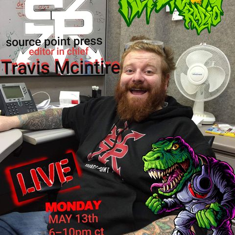 Travis McIntire - Source point Press 5/13/19 Replicon Radio