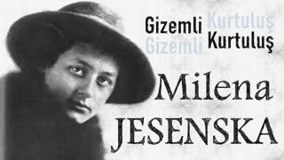 Gizemli Kurtuluş  Milena JESENSKA sesli yazı