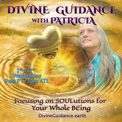 Live Call in Show!  Connect directly with Patricia! Live Show Call In 1-800-930-2819