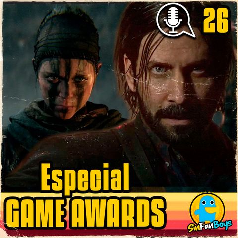 SinFanBoys Cap26 - Especial Games Awards