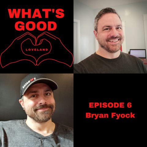 Episode 6: Bryan Fyock on the Ball Joint and the Love of Cooking