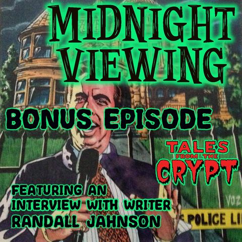 BONUS EPISODE - Tales from the Crypt - Television Terror
