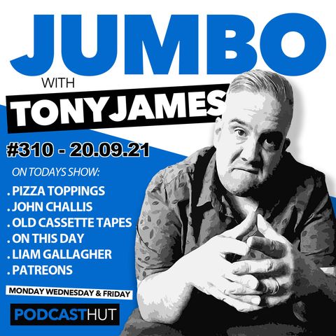 Jumbo Ep:310 - 20.09.21 - Total Flashback With My Find