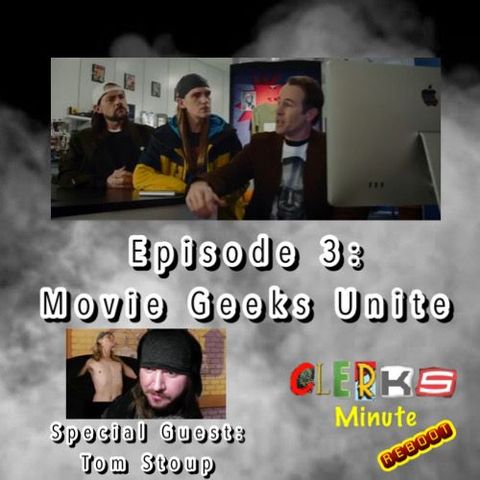 Reboot Episode 3: Movie Geeks Unite (Special Guest: Tom Stoup)