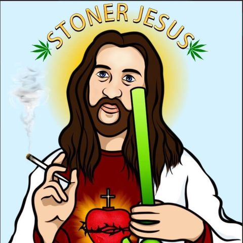 The Stoner Jesus Show Podcast [2/8/15]
