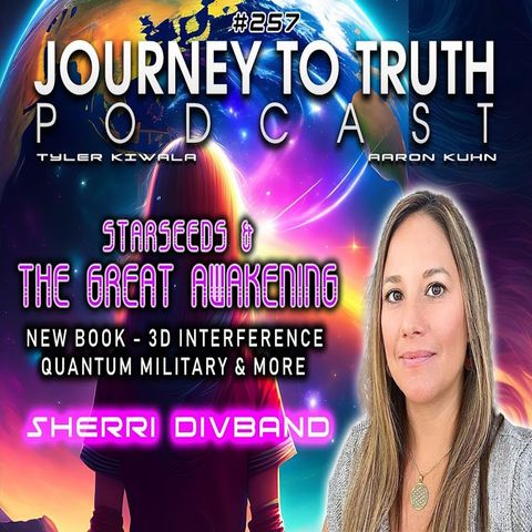 EP 257 - Sherri Divband - New Book - Black Box Technology - Sex Magic - Quantum Military & More