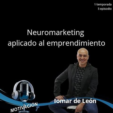Neuromarketing - Iomar de León