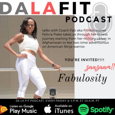 De La Fit Podcast season 2 ep 22 interview with Coach Fab