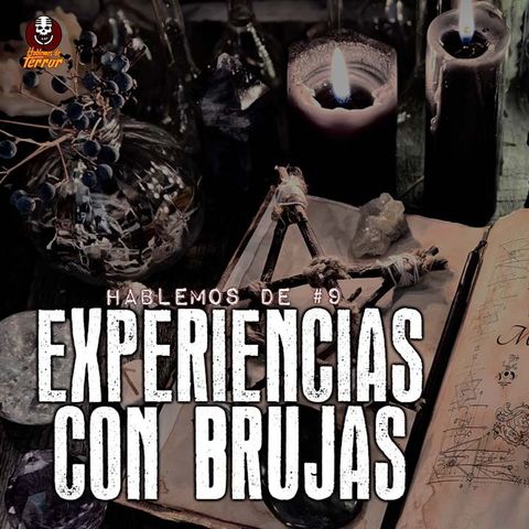 10. Experiencias con brujas