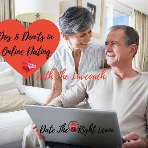 Do's and Don'ts to Online Dating