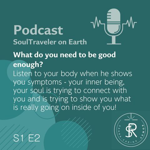 My body is talking! What do you need to be good enough?