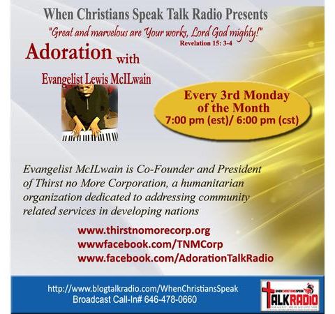 "LET'S TALK ABOUT LOVE" on ADORATION with EVANGELIST MAC