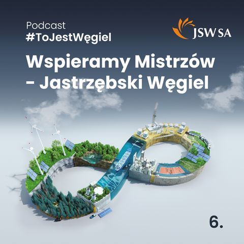 6 - Wspieramy Mistrzów - Jastrzębski Węgiel