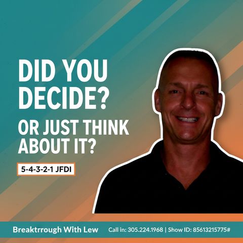 Did You Decide