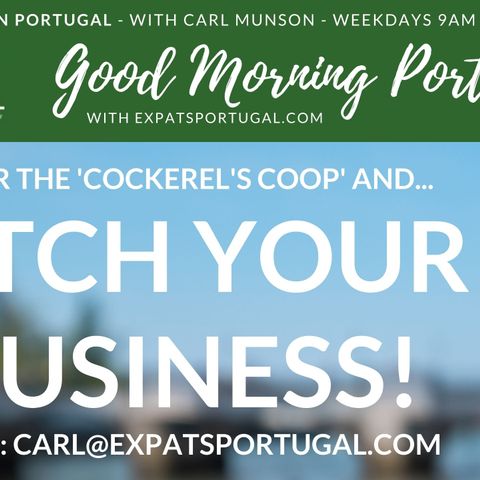 Meet our businesses (and pitch yours!) on the Good Morning Portugal! show