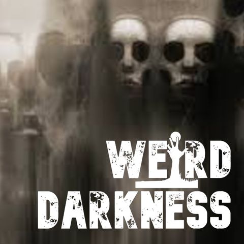 “MYSTERIOUS HUMANOIDS EXISTED WITH PEOPLE MILLENNIUMS AGO” and More True Stories! #WeirdDarkness