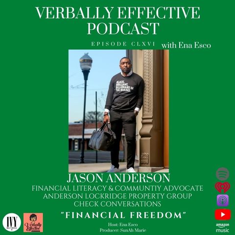 EPISODE CLXVI | "FINANCIAL FREEDOM" w/ JASON ANDERSON