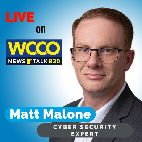 Matt Malone with Vistrada on Talk Radio WCCO Minneapolis discussing one of the largest ransomware attacks ever || 7/5/21