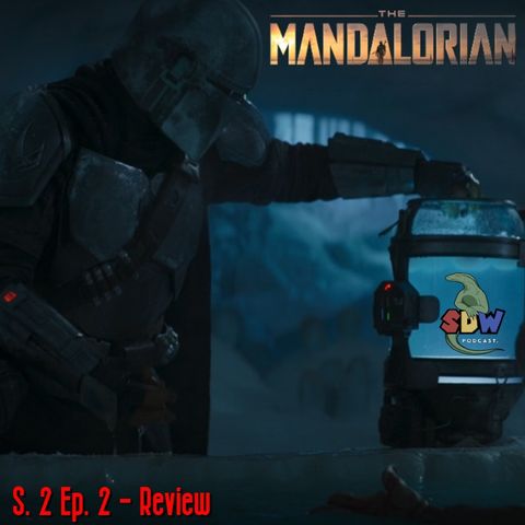 The Mandalorian - Review - S2 Ep. 2