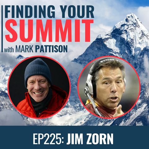 EP 225:  Jim Zorn- Life in the NFL.  The transition from player to coach. ..