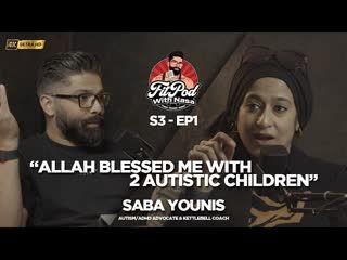 S3 EP1 - ALLAH BLESSED ME _ FITPOD W