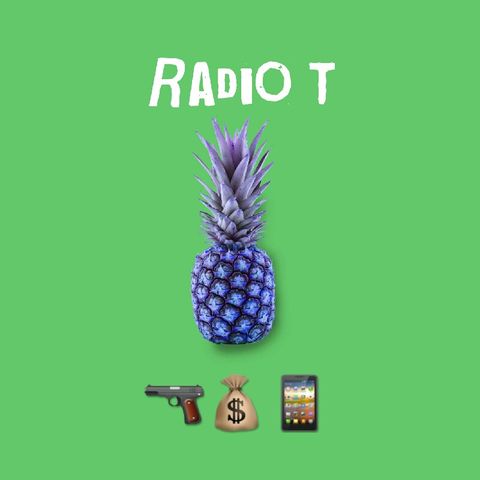Radio T. 🔫💰📱