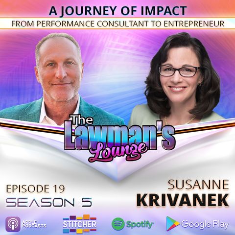 A Journey of Impact: From Performance Consultant to Entrepreneur with Susanne Krivanek