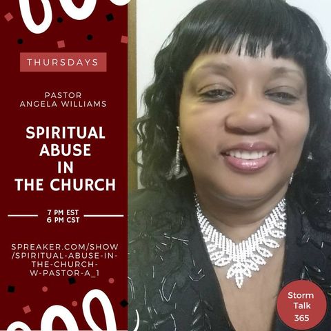 Spiritual Abuse In The Church w / Pastor Angie -  The Real Shepherd