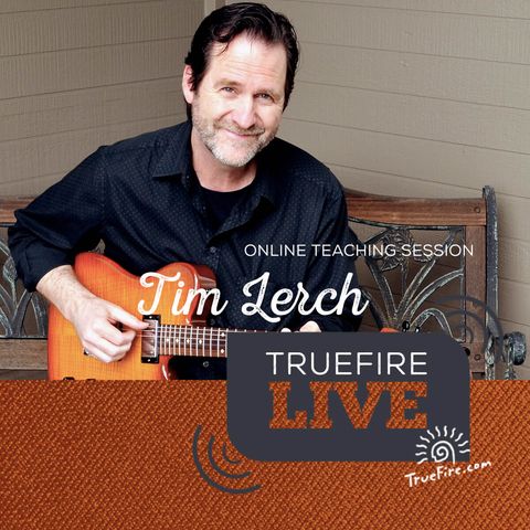 Tim Lerch - Solo Jazz Guitar Lessons, Performance, & Interview