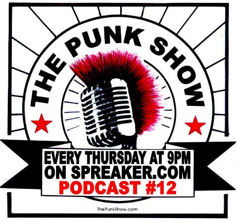 The Punk Show #12 - 04/18/2019