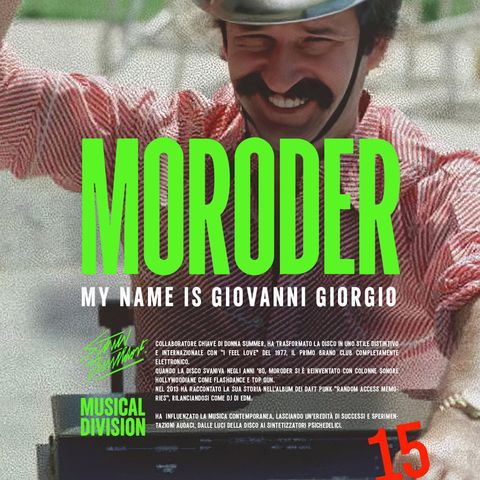 Moroder: My name is Giovanni Giorgio