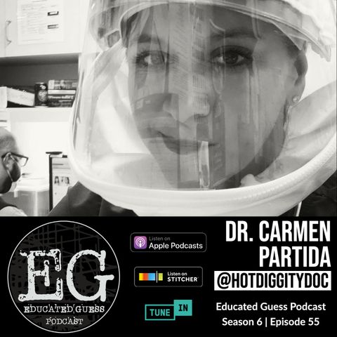 EP055: Dr. Carmen Partida