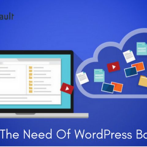 WordPress Backup and Plugins - What's the need of it