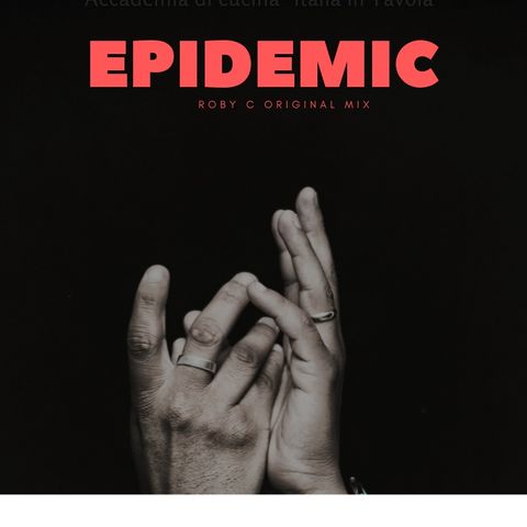 Epidemic Original Mix Roby C
