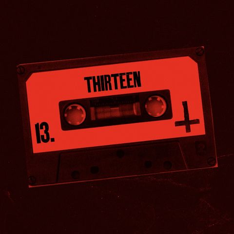 Thirteen S1 E13