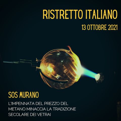 Ristretto Italiano - 13 ottobre 2021