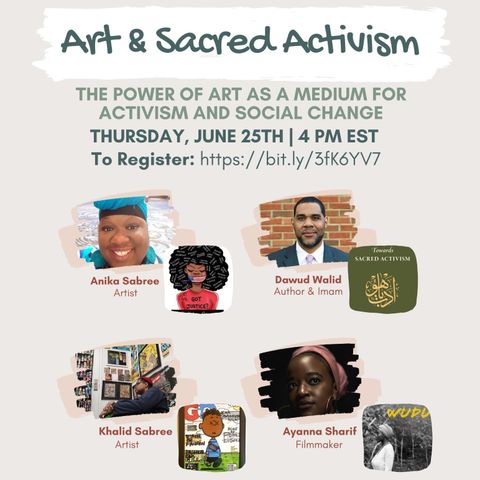 Art and Sacred Activism - June 25, 2020 - Johns Hopkins University