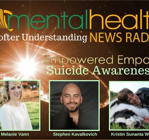 Empowered Empaths: A Softer Understanding of Suicide Awareness