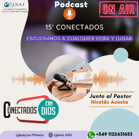 Episodio 2 - El podcast del Pastor Nicolás Acosta.