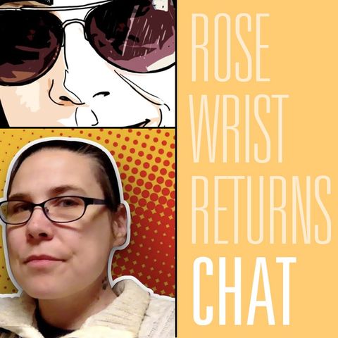 Progressive Streamer Rose Wrist Returns to Speak With Alison Tieman | Fireside Chat 187