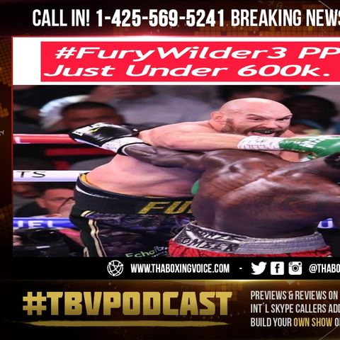 ☎️BREAKING NEWS: Tyson Fury vs Deontay Wilder🔥“Does Just Under 600K Pay-Per-View Buys😱