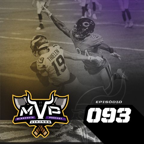 MVP 93 – Vikings X Bears (vencemos de novo)