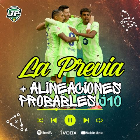 7x16 - LA PREVIA FANTASY DE LA JORNADA 10