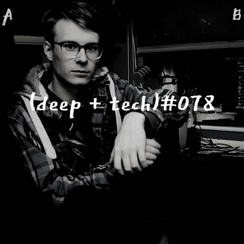 (deep + tech) #078