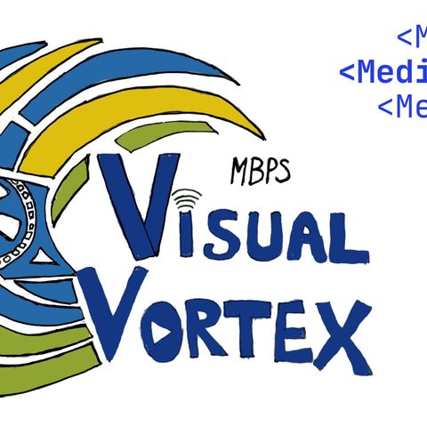 MBPS Visual Vortex Episode 1