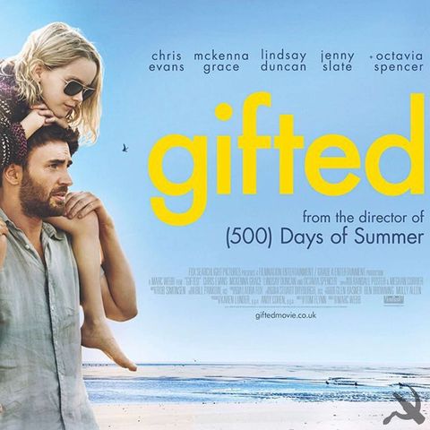 Movie Discussion: Gifted (2017)