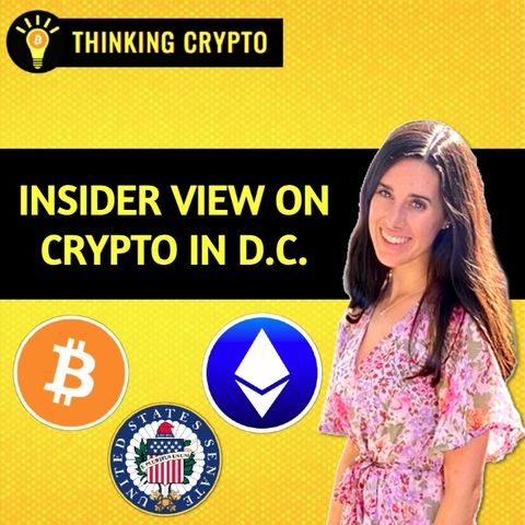 Uncovering the Secrets of Crypto's Influence in Washington D.C. with Tara Burchmore